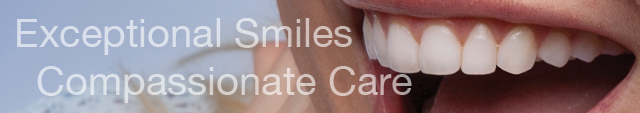 Exceptional Smiles, Compassionate Care